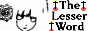 Dismas: The Lesser Word